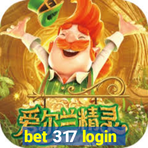 bet 317 login